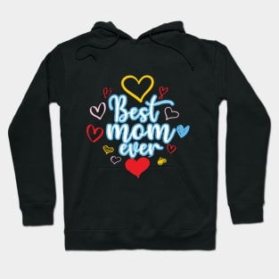 Mom Shirt Best Mom Ever Shirt Wife Gift Mom Gift Womens shirt Mothers Day Gift Funny T Shirt mom to be Tee Hoodie